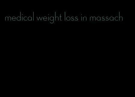 medical weight loss in massach