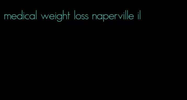 medical weight loss naperville il