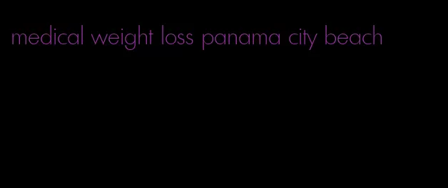 medical weight loss panama city beach