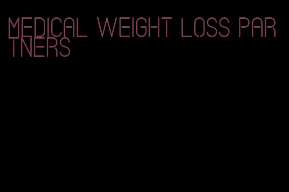 medical weight loss partners