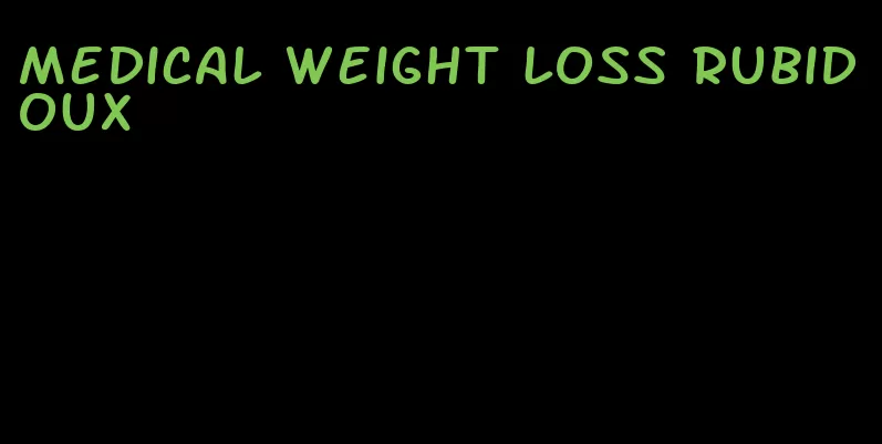 medical weight loss rubidoux