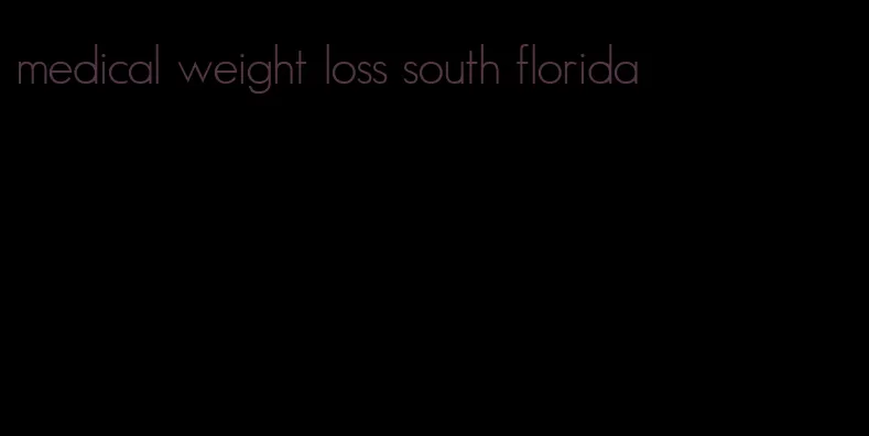 medical weight loss south florida