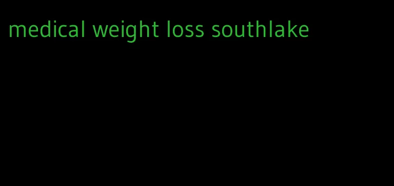 medical weight loss southlake