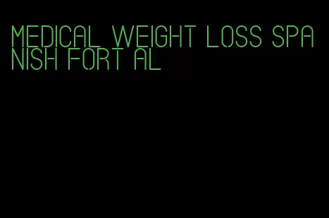 medical weight loss spanish fort al