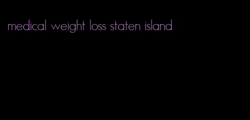 medical weight loss staten island