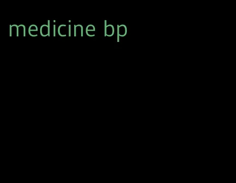 medicine bp