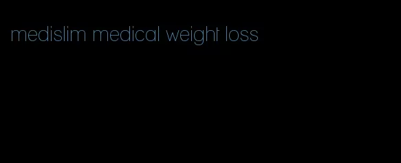 medislim medical weight loss