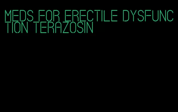 meds for erectile dysfunction terazosin