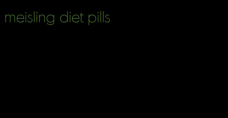 meisling diet pills