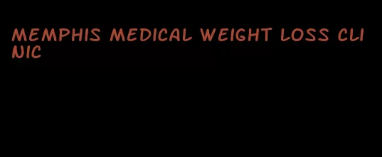 memphis medical weight loss clinic