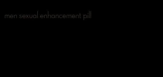 men sexual enhancement pill