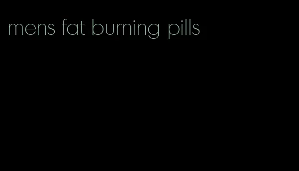 mens fat burning pills