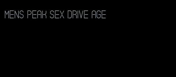 mens peak sex drive age