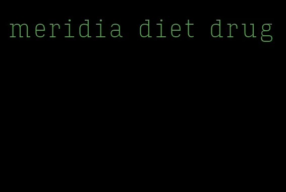 meridia diet drug