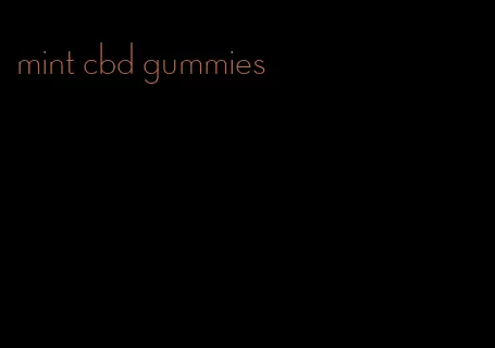 mint cbd gummies