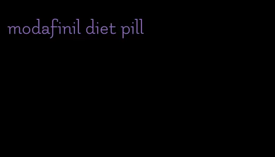 modafinil diet pill