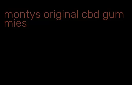 montys original cbd gummies