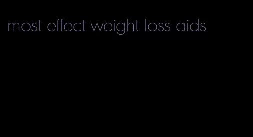 most effect weight loss aids