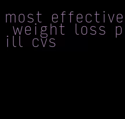 most effective weight loss pill cvs