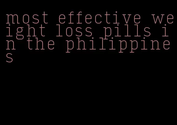 most effective weight loss pills in the philippines