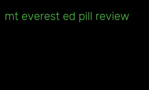 mt everest ed pill review