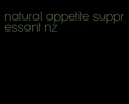 natural appetite suppressant nz