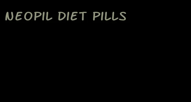 neopil diet pills