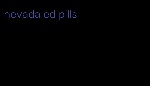 nevada ed pills