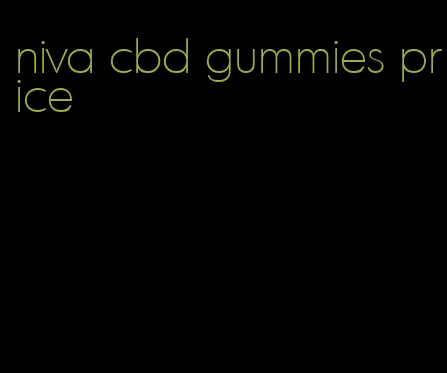 niva cbd gummies price