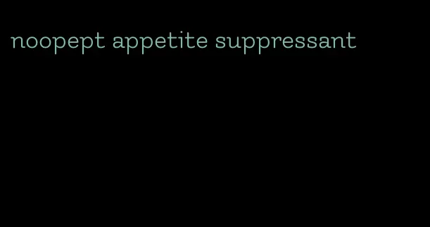 noopept appetite suppressant