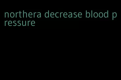 northera decrease blood pressure