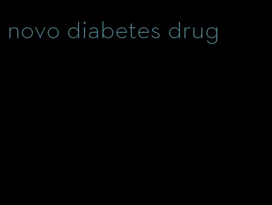 novo diabetes drug