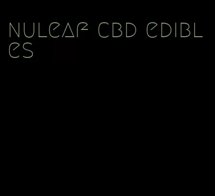 nuleaf cbd edibles