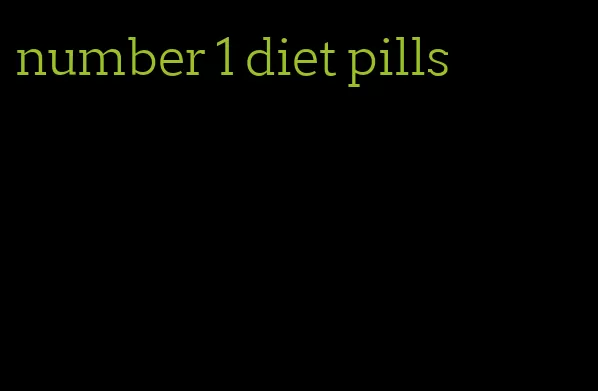 number 1 diet pills