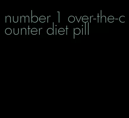 number 1 over-the-counter diet pill