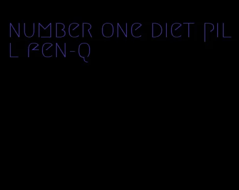 number one diet pill fen-q