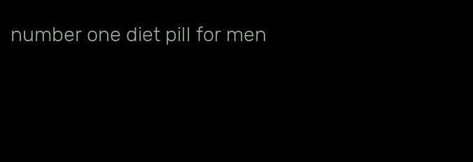 number one diet pill for men