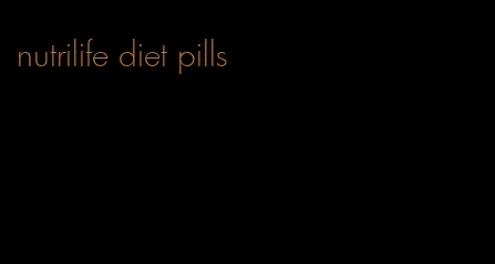 nutrilife diet pills