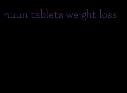 nuun tablets weight loss