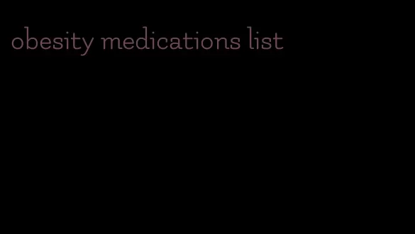 obesity medications list