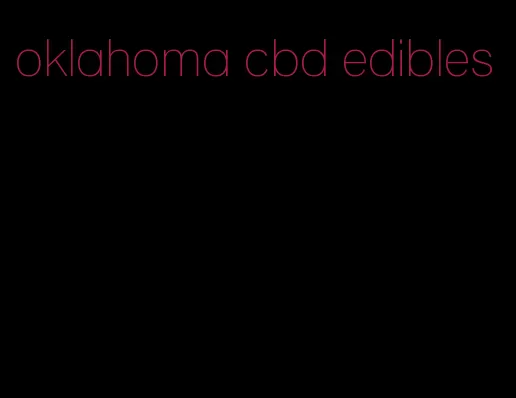 oklahoma cbd edibles