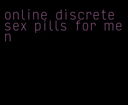 online discrete sex pills for men