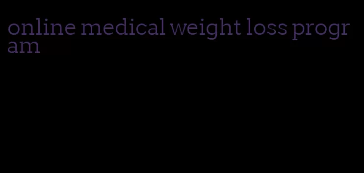 online medical weight loss program