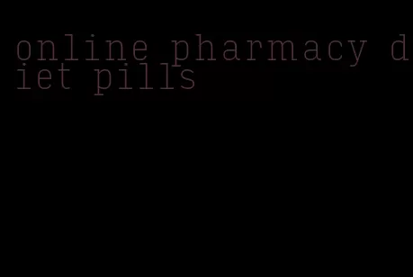 online pharmacy diet pills