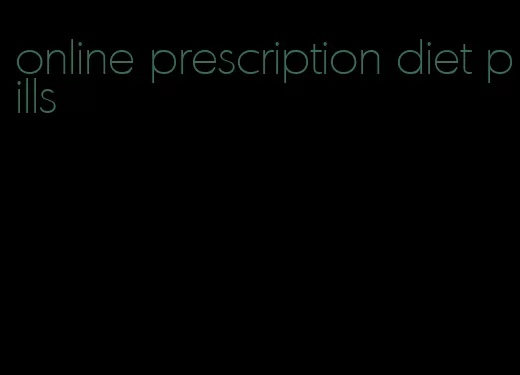 online prescription diet pills