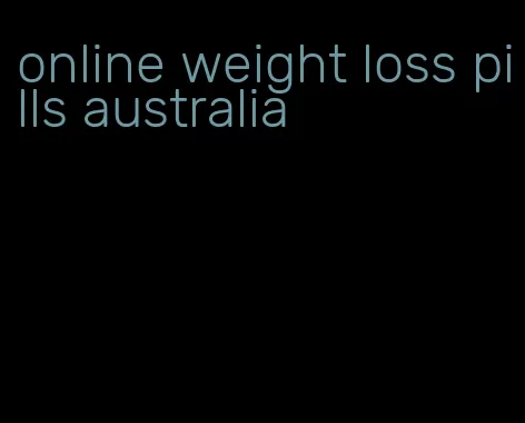 online weight loss pills australia