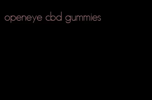 openeye cbd gummies