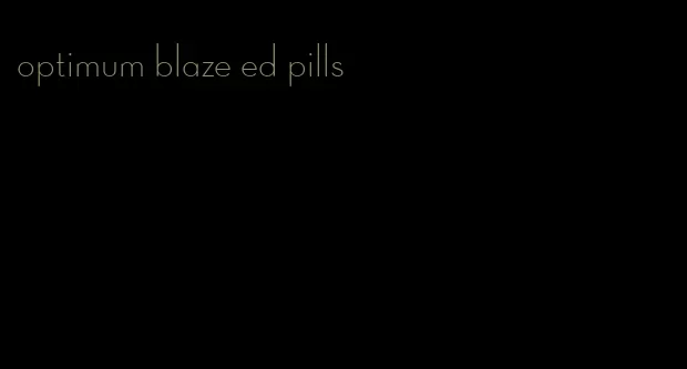 optimum blaze ed pills