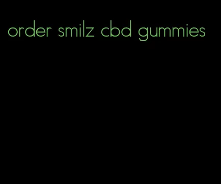 order smilz cbd gummies