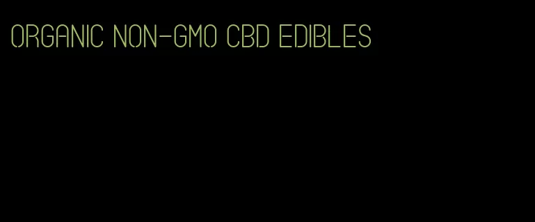 organic non-gmo cbd edibles